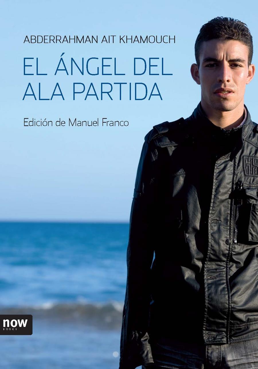 ANGEL DEL ALA PARTIDA. EL | 9788493660260 | KHAMOUCH, ABDERRAHMAN AIT