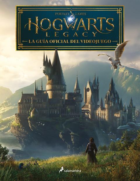 HOGWARTS LEGACY : LA GUIA OFICIAL DEL VIDEOJUEGO | 9788419275592 | LEWIS, KATE ; DAVIES, PAUL