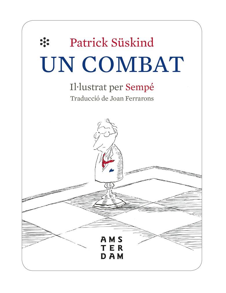 UN COMBAT | 9788416743971 | SUSKIND, PATRICK