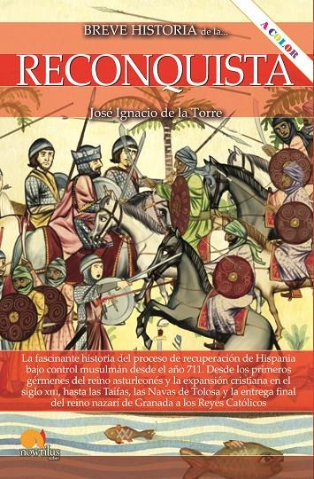 BREVE HISTORIA DE LA RECONQUISTA | 9788413052304 | TORRE RODRÍGUEZ, JOSÉ IGNACIO DE LA