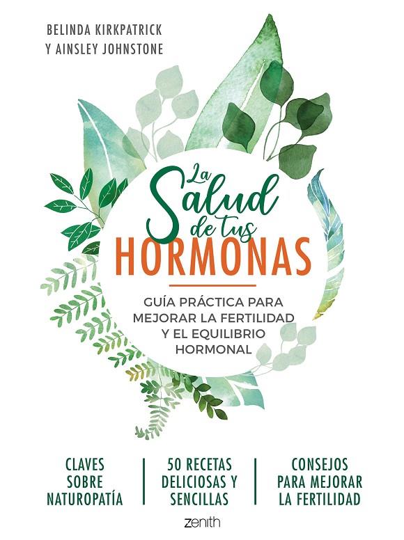 SALUD DE TUS HORMONAS, LA | 9788408218951 | KIRKPATRICK, BELINDA