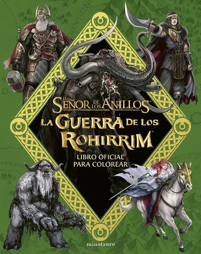 GUERRA DE LOS ROHIRRIM, LA: LIBRO OFICIAL PARA COLOREAR | 9788445018552 | TOLKIEN, J. R. R.