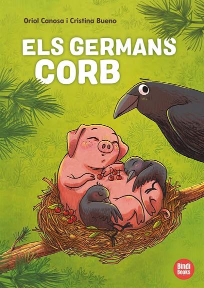 GERMANS CORB, ELS | 9788418288906 | CANOSA, ORIOL ; BUENO ARNELLA, CRISTINA