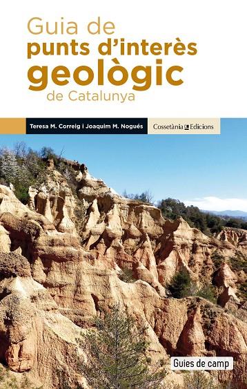 GUIA DE PUNTS D'INTERES GEOLOGIC DE CATALUNYA | 9788490349106 | CORREIG, TERESA M.