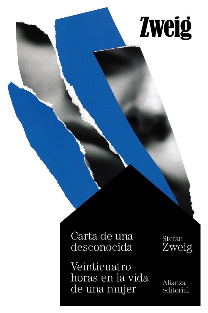 CARTA DE UNA DESCONOCIDA ; VEINTICUATRO HORAS EN LA VIDA DE UNA MUJER | 9788411480901 | ZWEIG, STEFAN