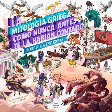 MITOLOGÍA GRIEGA COMO NUNCA ANTES TE LA HABÍAN CONTADO, LA | 9788413848150 | MENÉNDEZ ENGRA, ALBERTO ; RUBIO DONZÉ, JAVIER