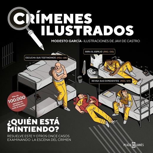 CRÍMENES ILUSTRADOS : QUIÉN ESTÁ MINTIENDO? | 9788401031366 | GARCÍA, MODESTO