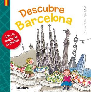 DESCUBRE BARCELONA (+ MAPA) | 9788424651701 | MIRALLES, FRANCESC ; CALAFELL, ROSER