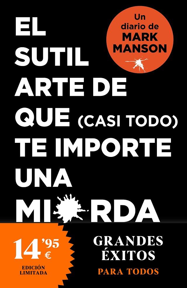 SUTIL ARTE DE QUE (CASI TODO) TE IMPORTE UNA MIERDA : DIARIO | 9788418850707 | MANSON, MARK