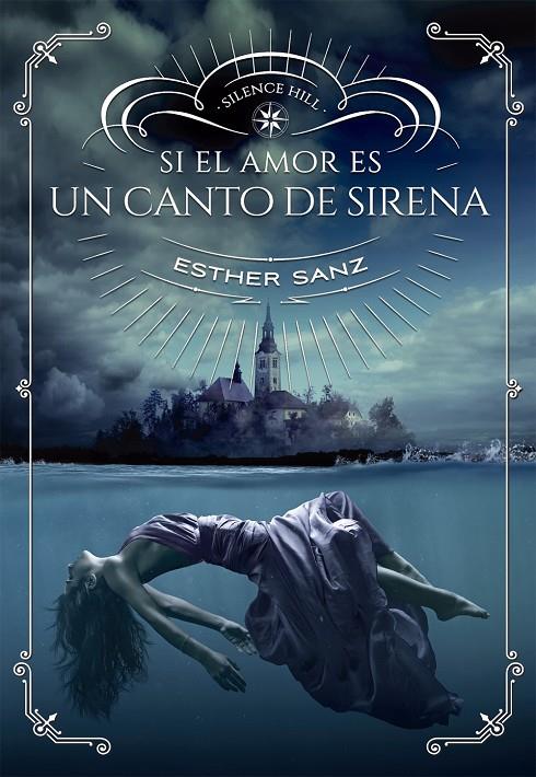 SI EL AMOR ES UN CANTO DE SIRENA | 9788424659981 | SANZ, ESTHER