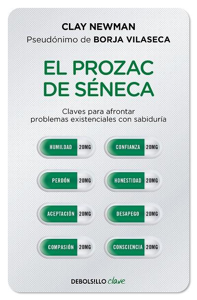 PROZAC DE SÉNECA, EL | 9788466357432 | NEWMAN, CLAY