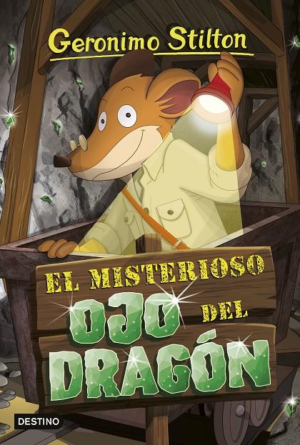 MISTERIOSO OJO DEL DRAGÓN, EL | 9788408250999 | STILTON, GERÓNIMO