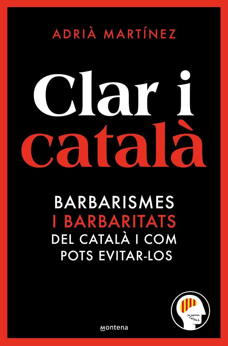 CLAR I CATALÀ | 9788419650467 | MARTÍNEZ @JOAPRENCCATALA, ADRIÀ