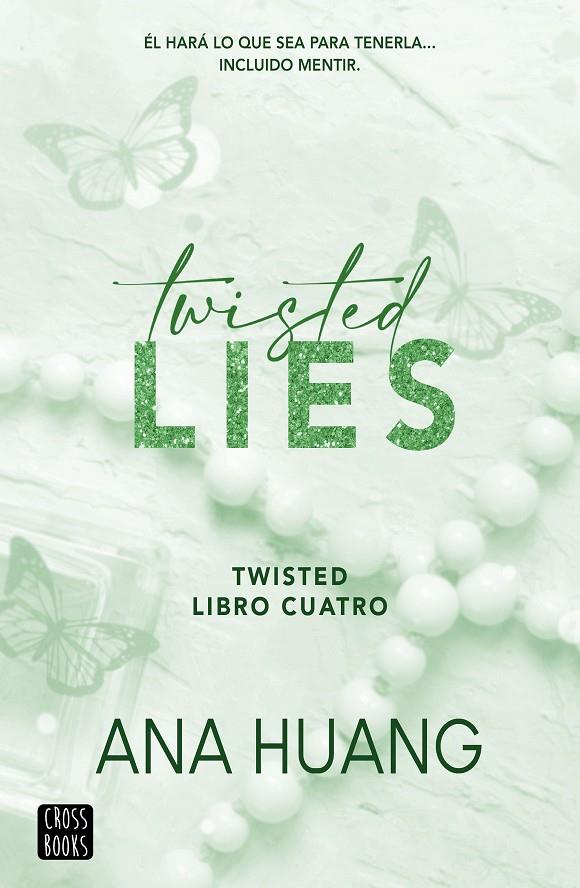 TWISTED 4 : TWISTED LIES | 9788408282952 | HUANG, ANA