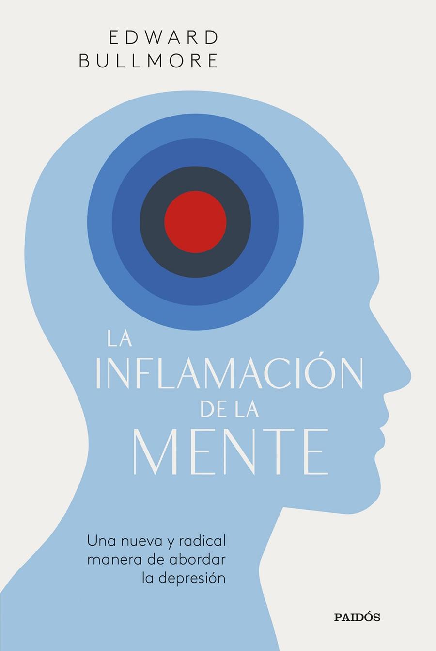 INFLAMACIÓN DE LA MENTE, LA | 9788449341090 | BULLMORE, EDWARD