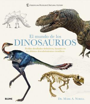 MUNDO DE LOS DINOSAURIOS, EL | 9788418075322 | NORELL, MARK