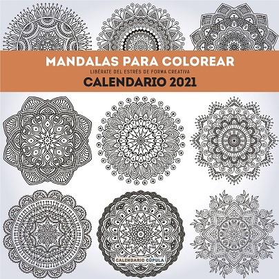 CALENDARI 2021 : MANDALAS PARA COLOREAR | 9788448027711 | AA. VV.