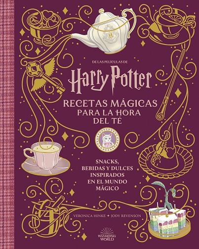 HARRY POTTER Y ANIMALES FANTASTICOS : RECETAS MAGICAS PARA LA HORA DEL TE | 9788467968316 | REVENSON, JODY