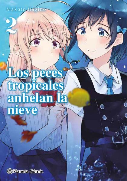 PECES TROPICALES ANHELAN LA NIEVE 2, LOS | 9788413426174 | HAGINO, MAKOTO