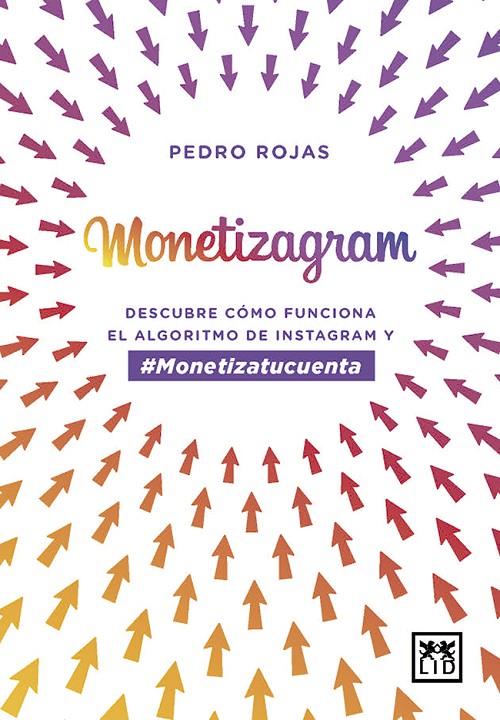 MONETIZAGRAM | 9788417277918 | ROJAS, PEDRO