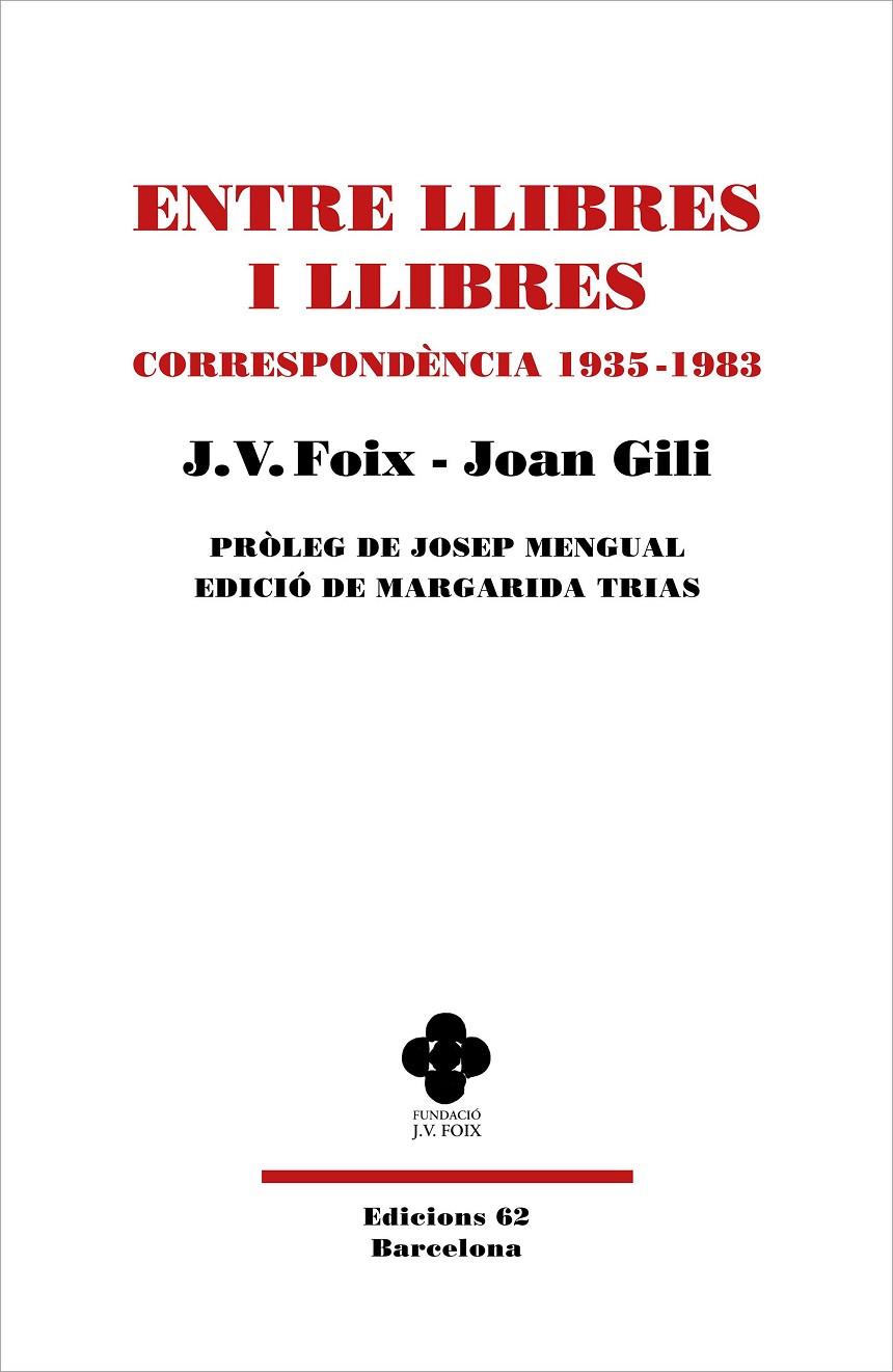 ENTRE LLIBRES I LLIBRES | 9788429779080 | FOIX, J.V.; GILI, JOAN