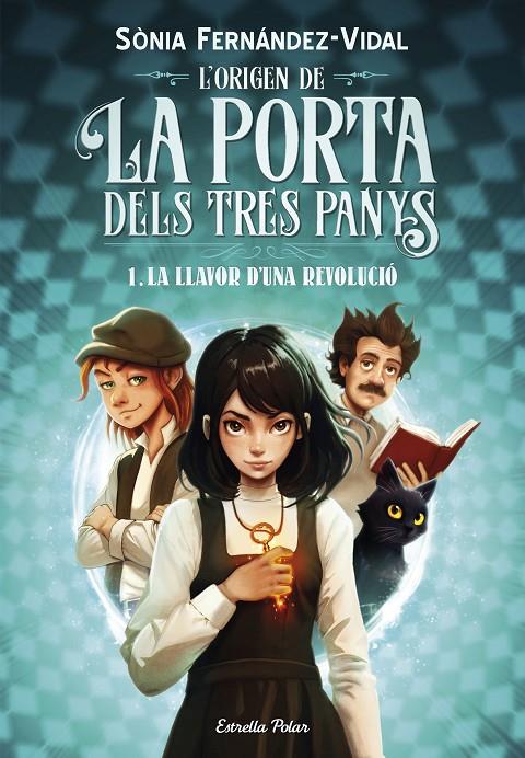 ORIGEN DE LA PORTA DELS TRES PANYS 1 : LA LLAVOR D'UNA REVOLUCIÓ | 9788413899466 | FERNÁNDEZ-VIDAL, SÓNIA