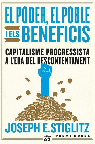 POBLE, EL PODER I ELS BENEFICIS | 9788429778144 | STIGLITZ, JOSEPH E.