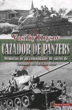 CAZADOR DE PANZERS | 9788494989186 | KRYSOV, VASILIY