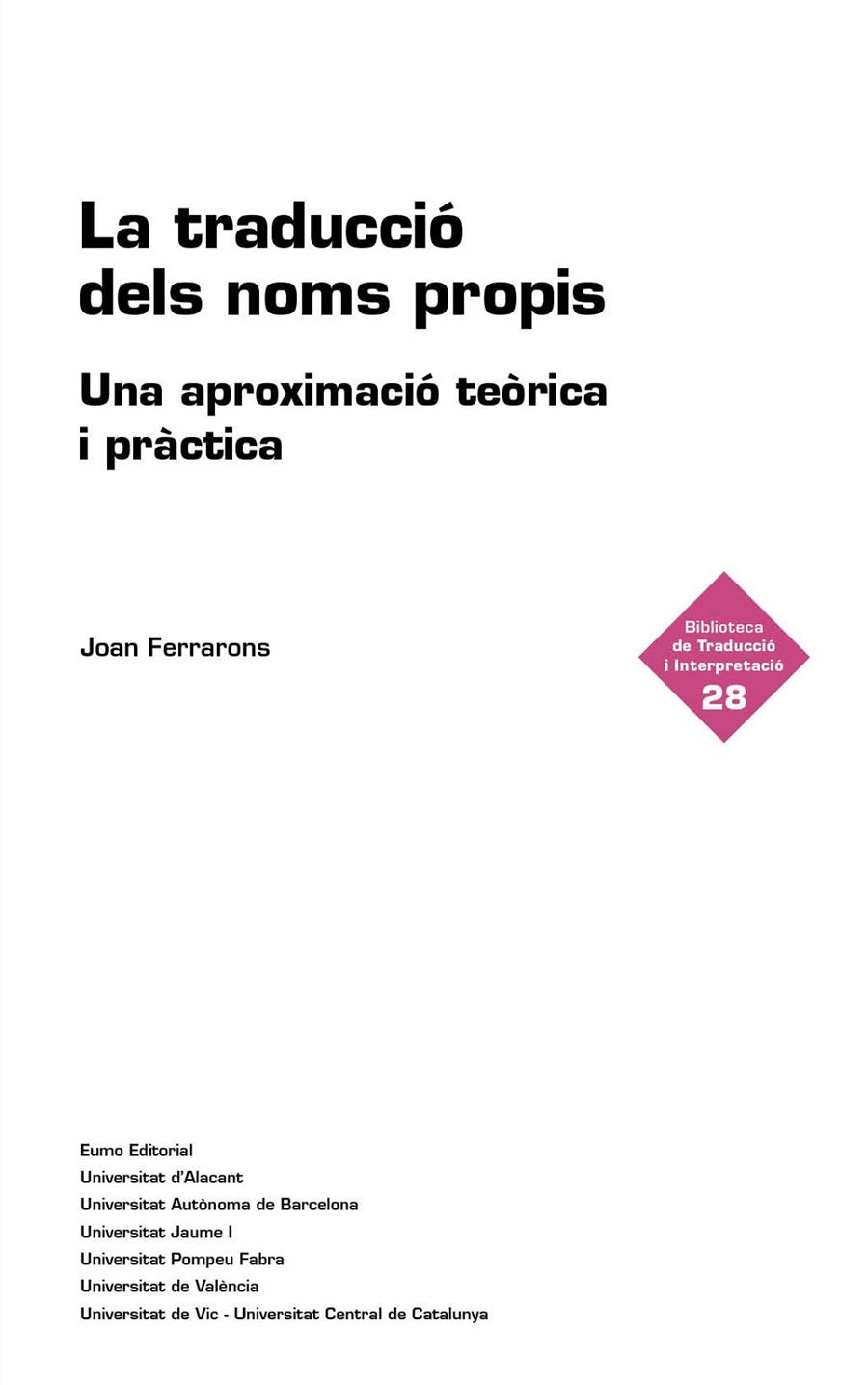 TRADUCCIÓ DELS NOMS PROPIS, LA | 9788497668552 | FERRARONS LLAGOSTERA, JOAN