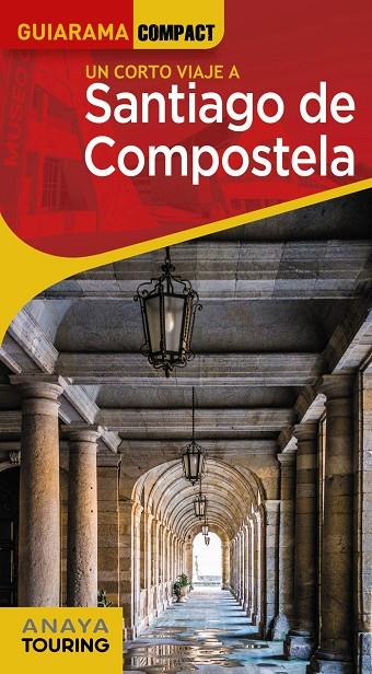 SANTIAGO DE COMPOSTELA | 9788491585015