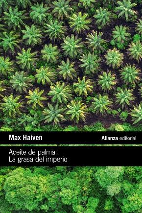 ACEITE DE PALMA | 9788411485586 | HAIVEN, MAX