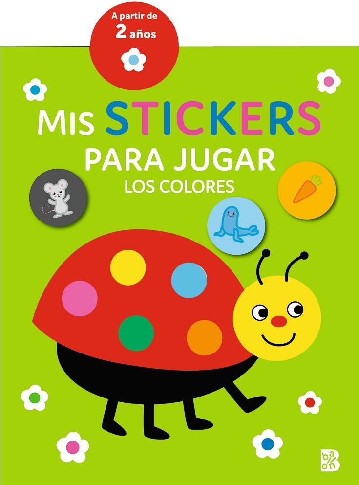 MIS STICKERS PARA JUGAR : LOS COLORES | 9789403232195