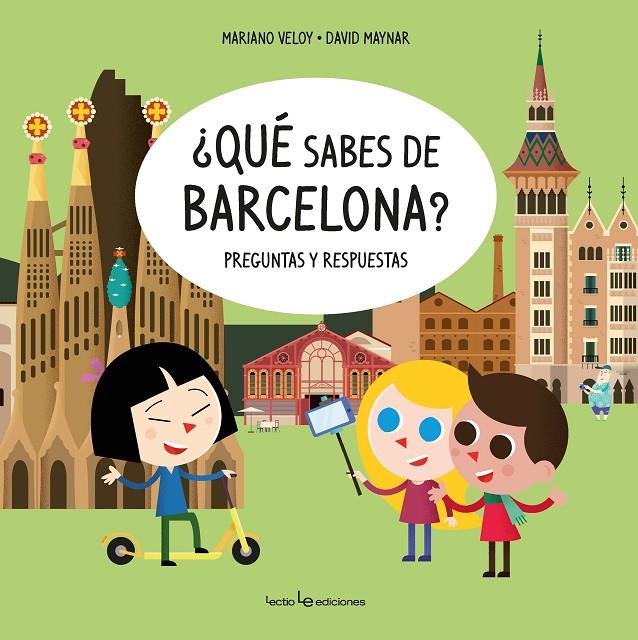 QUE SABES DE BARCELONA? | 9788416918768 | VELOY, MARIANO; MAYNAR, DAVID