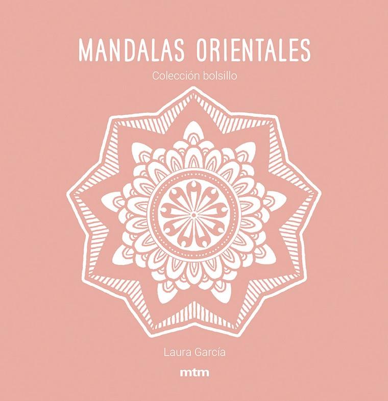 MANDALAS ORIENTALES | 9788417165482 | GARCIA, LAURA