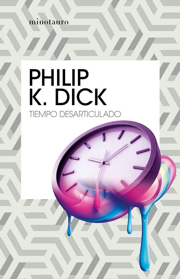 TIEMPO DESARICULADO | 9788445007389 | DICK, PHILIP K.