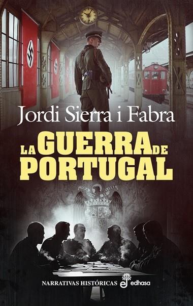 GUERRA DE PORTUGAL, LA | 9788435064590 | SIERRA I FABRA, JORDI