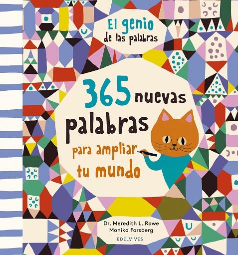 GENIO DE LAS PALABRAS : 365 NUEVAS PALABRAS PARA AMPLIAR TU MUNDO | 9788414030844 | ROWE, MEREDITH L.