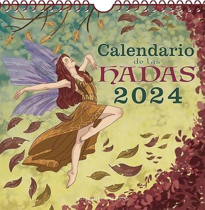 CALENDARIO 2024  DE LAS HADAS | 9788411720168