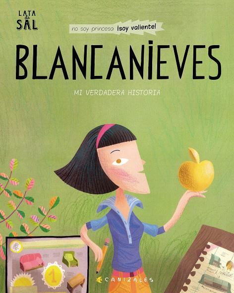 BLANCANIEVES : MI VERDADERA HISTORIA | 9788494992674 | CANIZARES