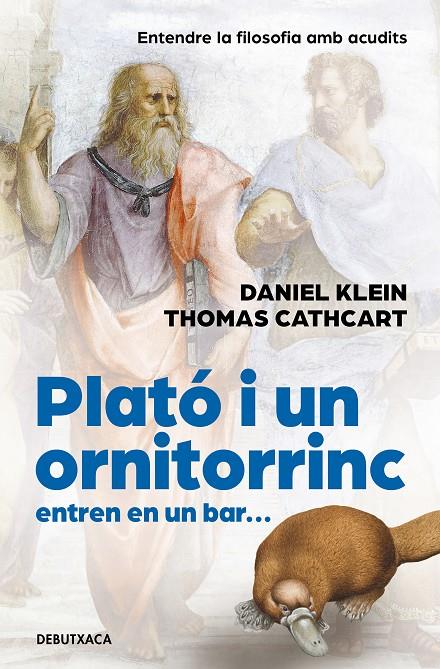 PLATÓ I UN ORNITORINC ENTREN EN UN BAR | 9788418196300 | CATHCART, THOMAS , KLEIN, DANIEL