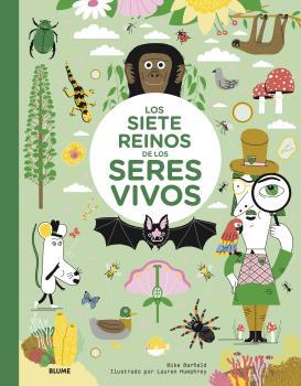 SIETE REINOS DE LOS SERES VIVOS, LOS  | 9788418459344 | BARFIELD, MIKE; HUMPHREY, LAUREN