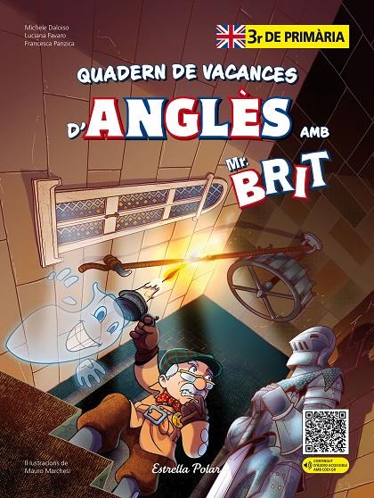 QUADERN DE VACANCES D'ANGLÈS AMB MR. BRIT 3R DE PRIMÀRIA | 9788413898278 | AA. VV.