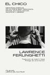 CHICO, EL | 9788418404481 | FERLINGHETTI, LAWRENCE