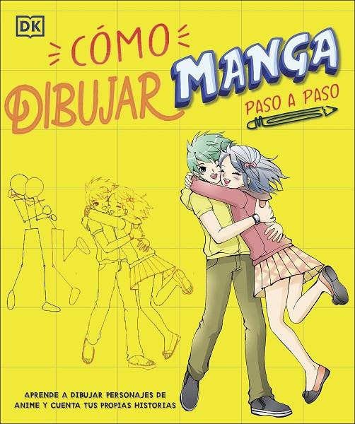 CÓMO DIBUJAR MANGA PASO A PASO | 9780241642238