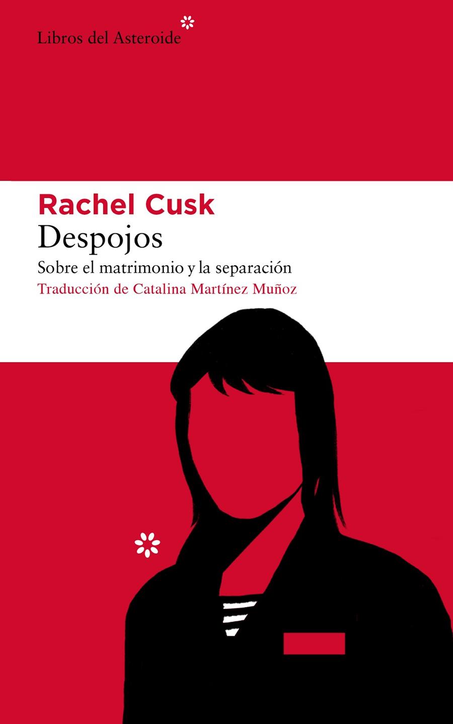 DESPOJOS | 9788417977306 | CUSK, RACHEL