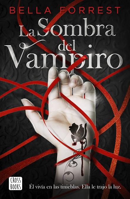 SOMBRA DEL VAMPIRO, LA | 9788408234524 | FORREST, BELLA