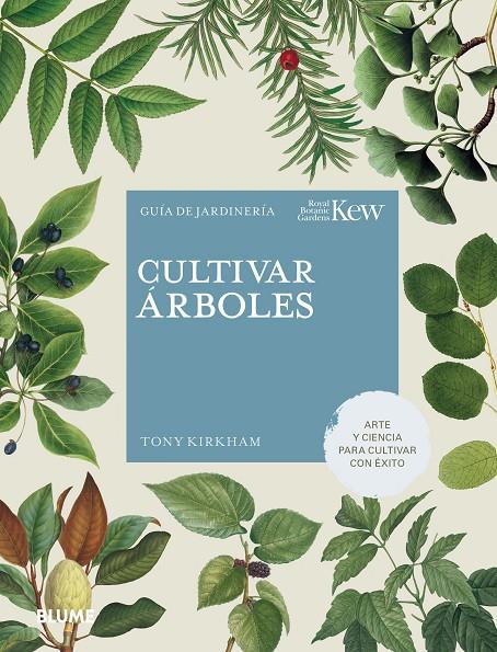 CULTIVAR ÁRBOLES | 9788419499141 | KIRKHAM, TONY