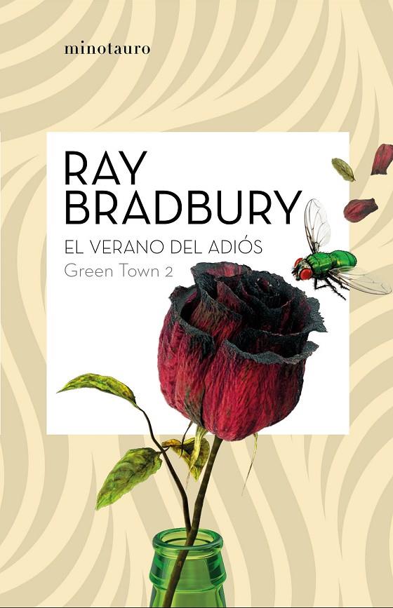 GREEN TOWN 2 : EL VERANO DEL ADIOS | 9788445009116 | BRADBURY, RAY