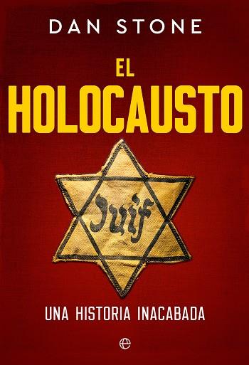 HOLOCAUSTO, EL | 9788413849737 | STONE, DAN