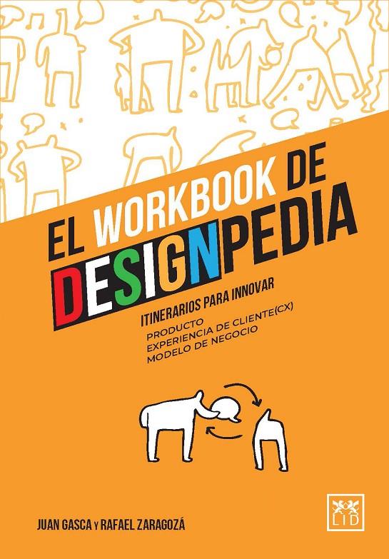 *WORKBOOK DE DESIGNPEDIA, EL | 9788417880361 | GASCA, JUAN